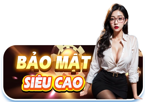 bảo mật siêu cao