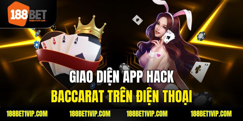 Phần mềm hack tại Baccarat là công cụ gian lận trong trò chơi Baccarat.
