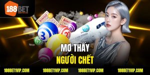 Mơ Thấy Người Chết Là Điềm Báo Gì Tốt Hay Xấu