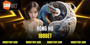 rồng hổ 188bet